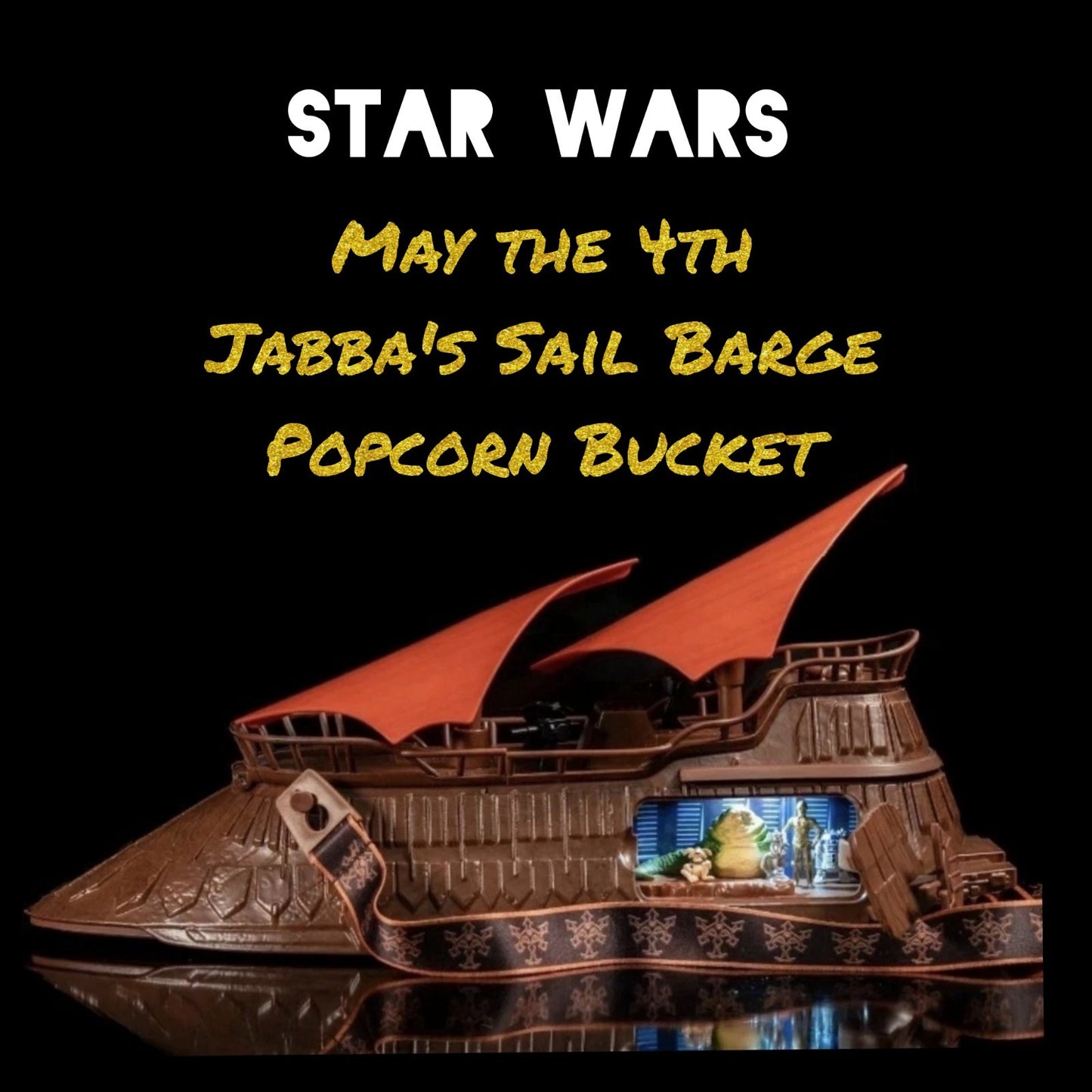 Disney Park 2026 May The 4th Star Wars Jabba’s Sail Barge Popcorn Bucket IN HAND