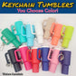 Mini Tumbler Cup Keychain Pendant Lipstick Holder Backpack Charm NEW