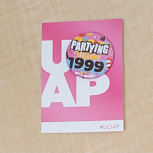 NEW 2024 Universal Studios UOAP Passholder Button Partying Since 1999 Islands 